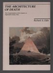 Etlin, Richard A. - The architecture of death, the transformation of the cemetery in eighteenth-century Paris