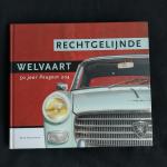 Noorman, Wim - Rechtgelijnde Welvaart / 50 jaar Peugeot 404