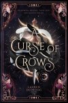 Lauren Dedroog - A curse of crows / A curse of crows and serpents / 1
