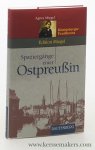Miegel, Agnes. - Spaziergänge einer Ostpreußin : Feuilletons aus den Zwanziger Jahren | [Edition Miegel].