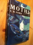 Ford, EB - Moths (New Naturalist 30)