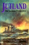 Tarrant, V.E. - Jutland The German Perspective