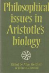 Gotthelf, Allan & James G. Lennox (eds.) - Philosophical Issues in Aristotle's Biology