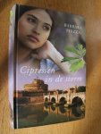 Piazza, Barbara - Cipressen in de storm