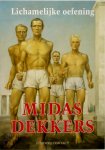 Midas Dekkers - Lichamelijke oefening