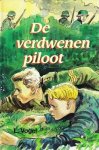 Vogel, l. - 1) De verdwenen piloot