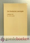 Locher, Dr. J.C.S. - De Dordtsche Leerregels