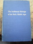 Laistner, M.L.W. - The Intellectual Heritage of the Early Middle Ages.