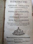 Forckenbeck Henr. Jos - Introductio in Universam Theologiam Christiano-Catholicam, continens ejus principia