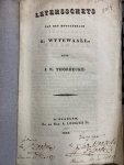 THORBECKE, JOANNES RUDOLPH, - Levensschets van den hoogleeraar G. Wttewaall door J.R. Thorbecke.