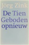 ZINK - Tien Geboden opnieuw