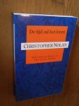 Nolan, Christopher - De tijd zal het leren
