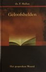 MALLAN, F. - Geloofshelden. Tien predikaties (Het gesproken Woord)