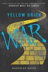 Danielle Paige - Yellow Brick War