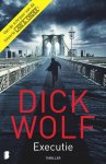 Dick Wolf - Executie