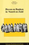 Jacobs, B.C.M. (ed.) - Hoven en Banken in Noord en Zuid. Derde colloquium Raad van Brabant. Tilburg, 30 en 31 januari 1993.