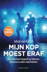 Johan Van Kastel - Mijn kop moest eraf