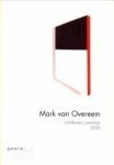 PUT, ROOS VAN - Mark van Overeem. schilderijen / paintings 2006