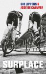 Gio Lippens, José De Cauwer - Surplace
