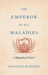 S Mukherjee - The Emperor Of All Maladies