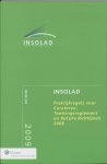  - Praktijkregels voor Curatoren, Toetsingsreglement en ReCoFa Richtlijnen 2009