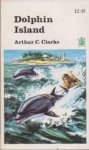 Clarke, Arthur C. - Dolphin Island