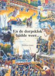 Quéré, Matthieu - En de dorpsklok luidde weer... (Gedenkboek t.g.v. vijftig jaar vrijheid in Vaassen)