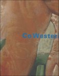 C. Blok / R. Kopland / Westerik - Co Westerik Catalogue Raisonne