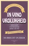 Hubrecht Duijker 10580 - In vino vrolijkheid een prettige afdronk
