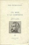 [TOERGENJEV] - TOURGUENIEV, Ivan - Un mois a la campagne. Traduction et Préface Alexis Guédroïtz. [Signed by Guédroïtz]