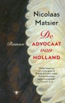 Nicolaas Matsier - De advocaat van Holland