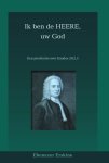 Erskine, Ebenezer - Erskine, Ebenezer-Ik ben de HEERE, uw God (nieuw)