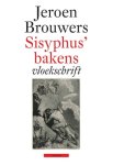 Jeroen Brouwers - Sisyphus' Bakens