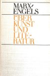 Marx, Karl - Engels Friedrich - - Über Kunst und Literatur II