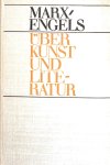 Marx, Karl - Engels Friedrich - - Über Kunst und Literatur II