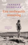 Janneke Siebelink - Een Verdwaalde Zomerdag