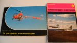 Klaauw B. van der - De geschiedenis van de helikopter + Supersonische vliegtuigen