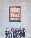 Dixon, Mark - An Eton Schoolboy's Album Dixon, Mark - An Eton Schoolboy's Album