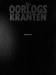 Diversen - De Oorlogskranten 1