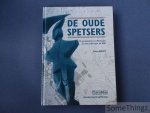 Johan Demets. - De oude Spetsers. De geschiedenis van Merksplas van het prille begin tot 1830.
