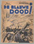 Benjamin Eire - De blauwe dood ( komeetserie - romans voor iedereen )