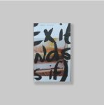 Griendt, Martijn van de - Verhoeven, Stef [ed.]. - Exit Wounds (As If): Martijn van de Griendt. SIGNED.