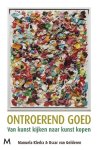 Oscar van Gelderen, Manuela Klerkx - Ontroerend goed Van kunst kijken naar kunst kopen