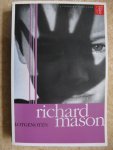 Mason, RIchard - Lotgenoten