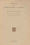 Mr. L. Ph. C. van den Bergh, Dr. A.A. Beekman en H.J. Moerman - Handboek der Middelnederlandse Geographie