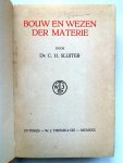 Sluiter, Dr C.H. - Bouw en wezen der materie