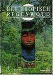 D. Plouvier - Het tropisch regenwoud