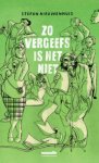 Stefan Nieuwenhuis - Zo vergeefs is het niet