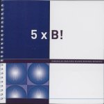 J. Veldman - 5 X B! J. Veldman - 5 X B!