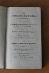 TACITUS - Die Germania des Tacitus. Übersetzt und im Volksthümlicher, deutschrechtlicher und geographisch-historischer Hinsicht erläutert.